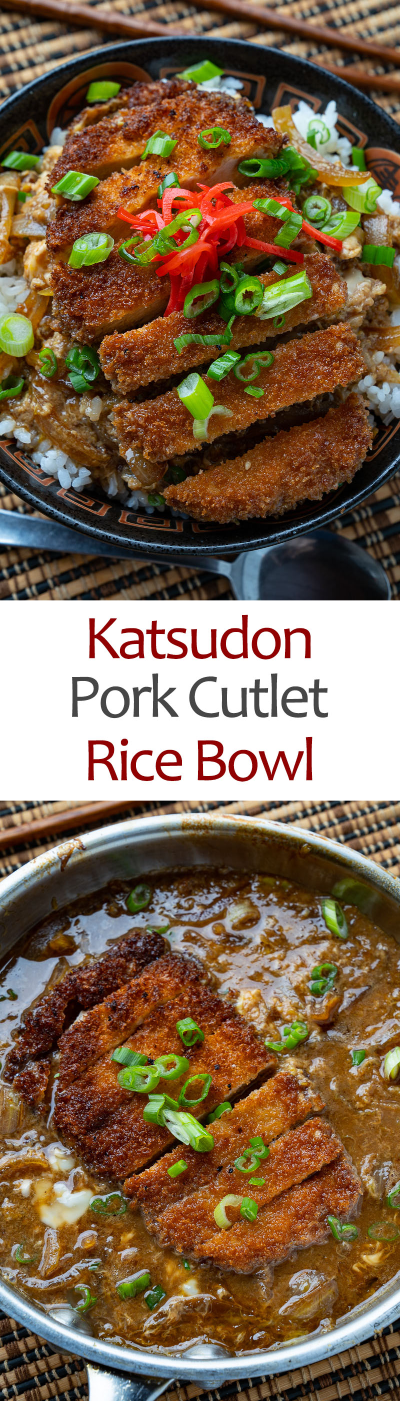 Katsudon (Japanese Pork Cutlet Rice Bowl) Katsudon (Japanese Pork Cutlet Rice Bowl)