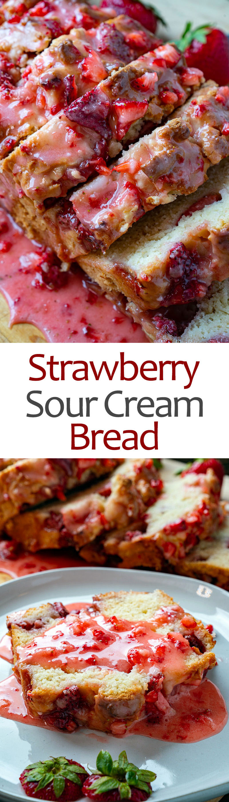 Strawberry Sour Cream Bread Strawberry Sour Cream Bread