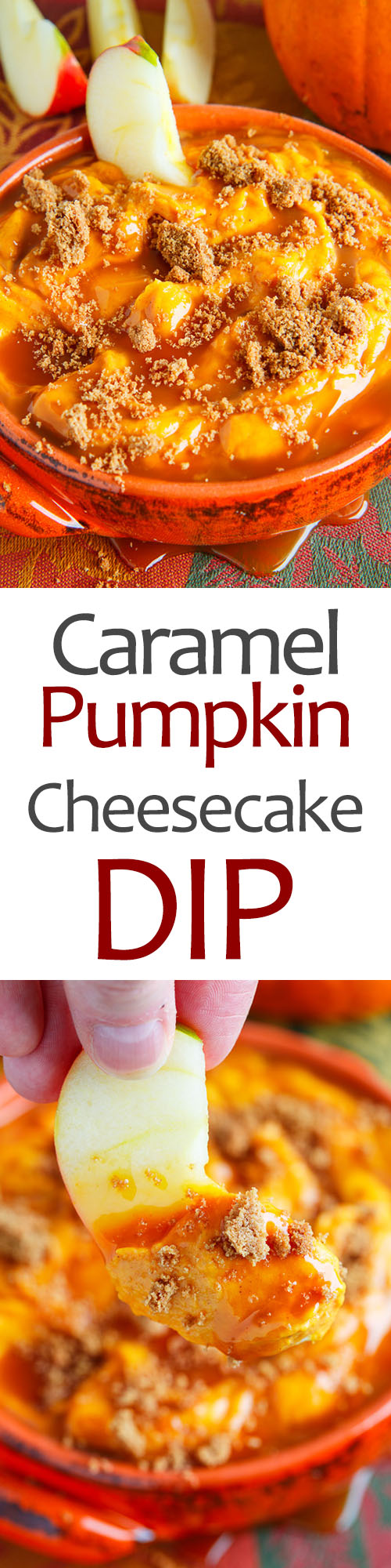 Caramel Pumpkin Cheesecake Dip Caramel Pumpkin Cheesecake Dip