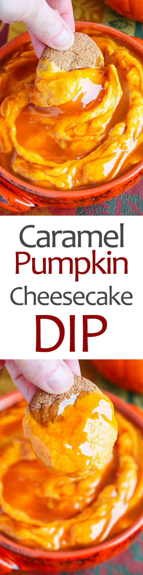 Caramel Pumpkin Cheesecake Dip Caramel Pumpkin Cheesecake Dip