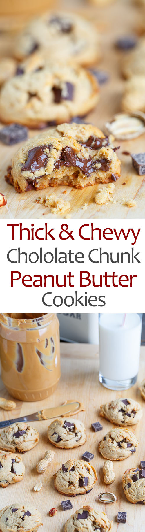Thick and Chewy Chocolate Chunk Peanut Butter Cookies Thick and Chewy Chocolate Chunk Peanut Butter Cookies