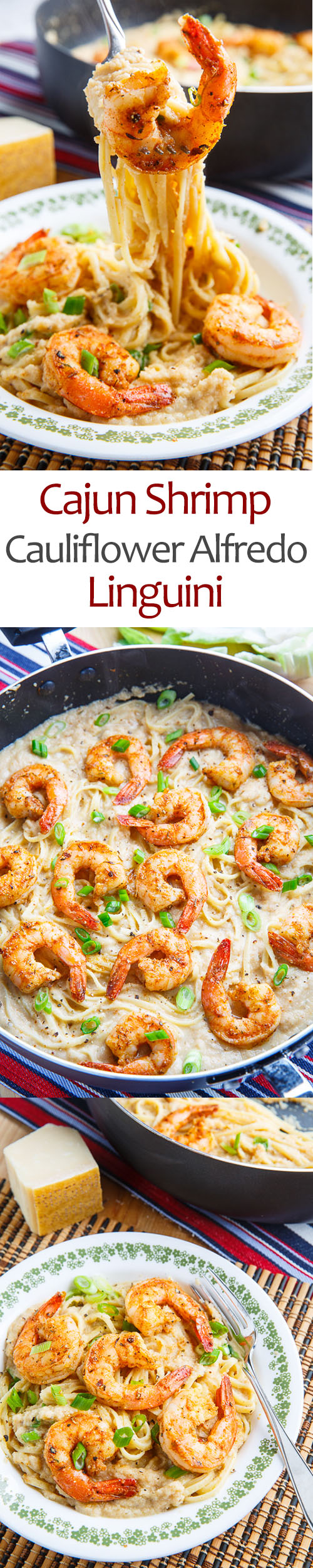 Cajun Shrimp Cauliflower Alfredo Linguini Cajun Shrimp Cauliflower Alfredo Linguini
