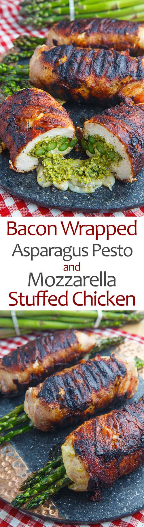Bacon Wrapped Asparagus, Asparagus and Pistachio Pesto and Mozzarella Stuffed Chicken Bacon Wrapped Asparagus, Asparagus and Pistachio Pesto and Mozzarella Stuffed Chicken
