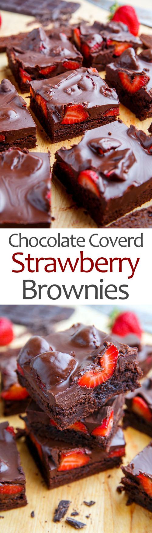 Chocolate Covered Strawberry Brownies Chocolate Covered Strawberry Brownies
