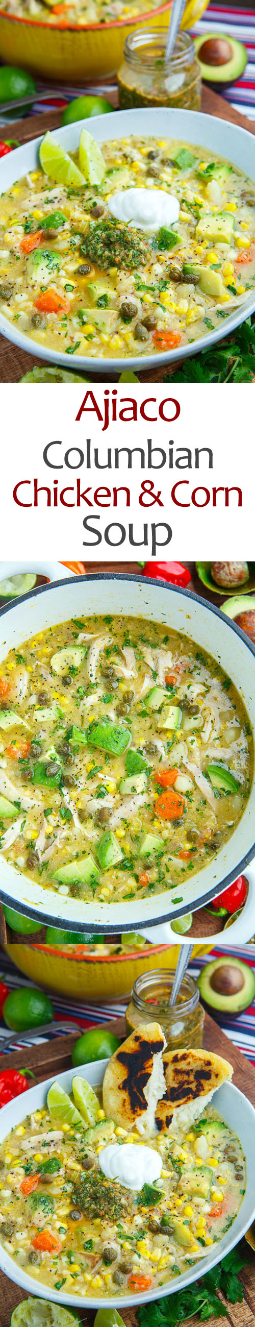 Colombian Chicken and Corn Soup (Ajiaco) Colombian Chicken and Corn Soup (Ajiaco)