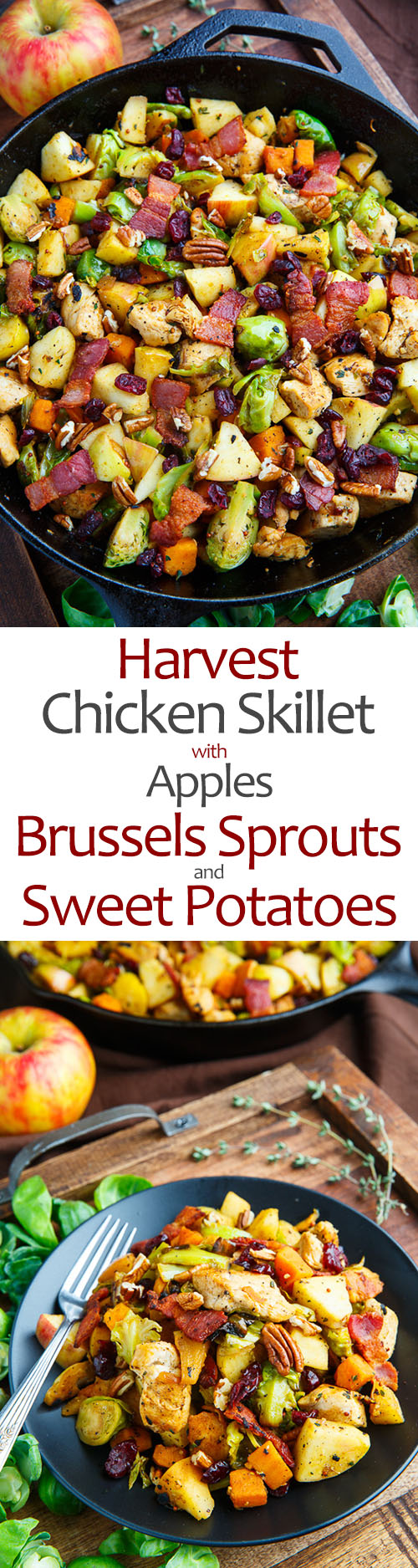 Harvest Skillet Chicken with Apples, Brussels Sprouts and Sweet Potatoes Harvest Skillet Chicken with Apples, Brussels Sprouts and Sweet Potatoes
