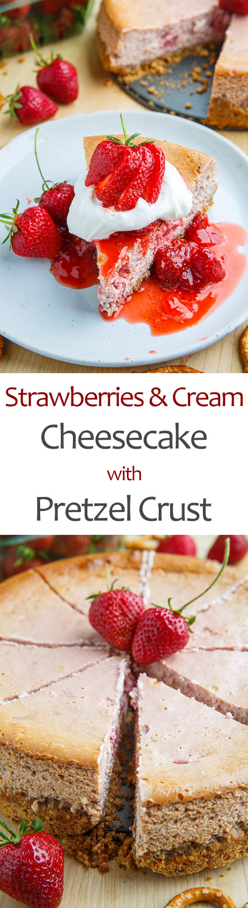 Strawberries and Cream Cheesecake with Pretzel Crust Strawberries and Cream Cheesecake with Pretzel Crust