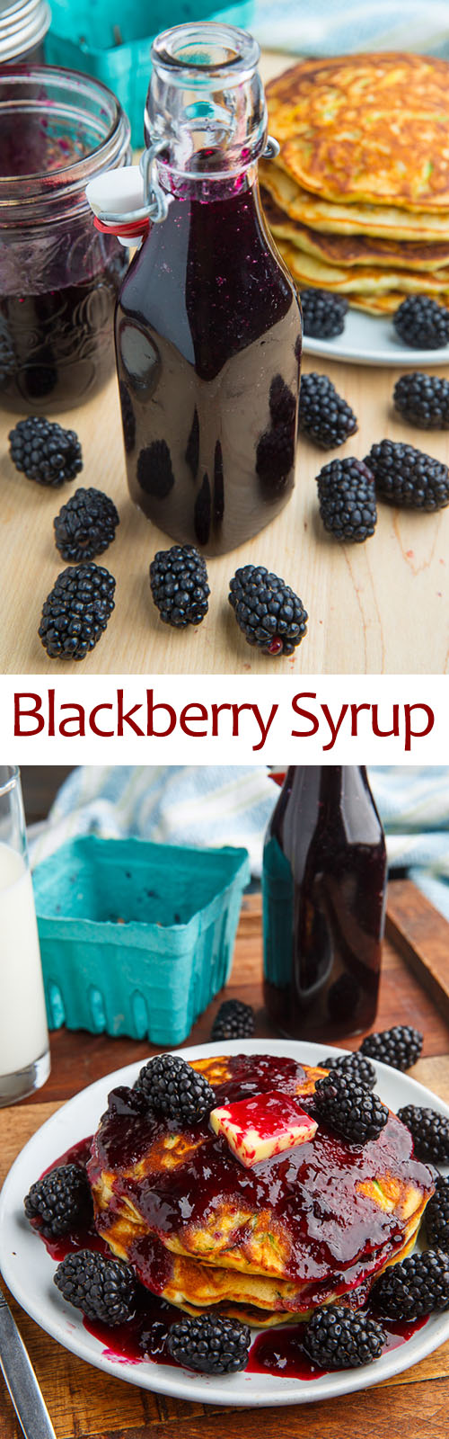 Blackberry Syrup Blackberry Syrup