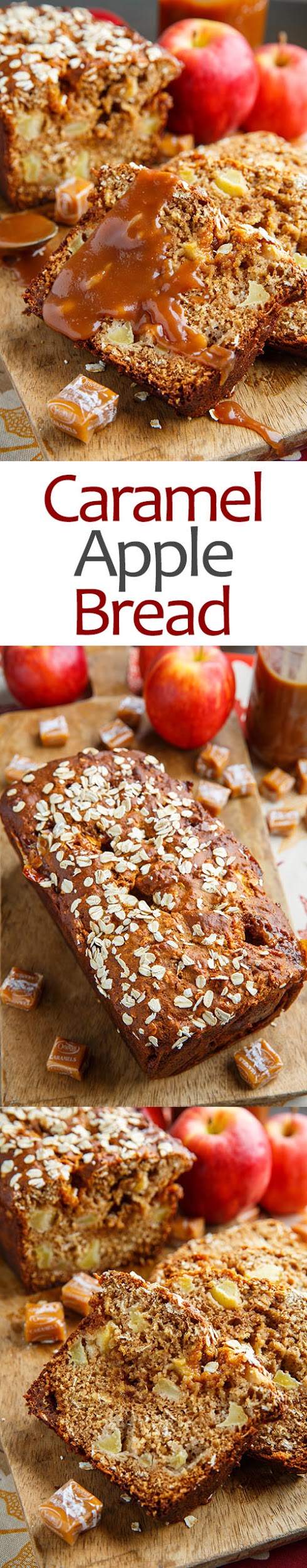 Caramel Apple Bread Caramel Apple Bread