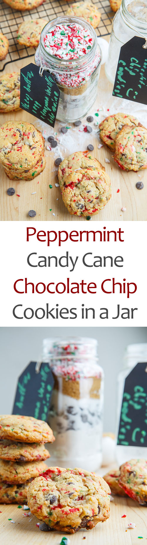 Peppermint Candy Cane Chocolate Chip Cookies in a Jar Peppermint Candy Cane Chocolate Chip Cookies in a Jar