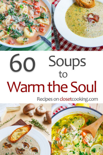 60 Soups to Warm the Soul