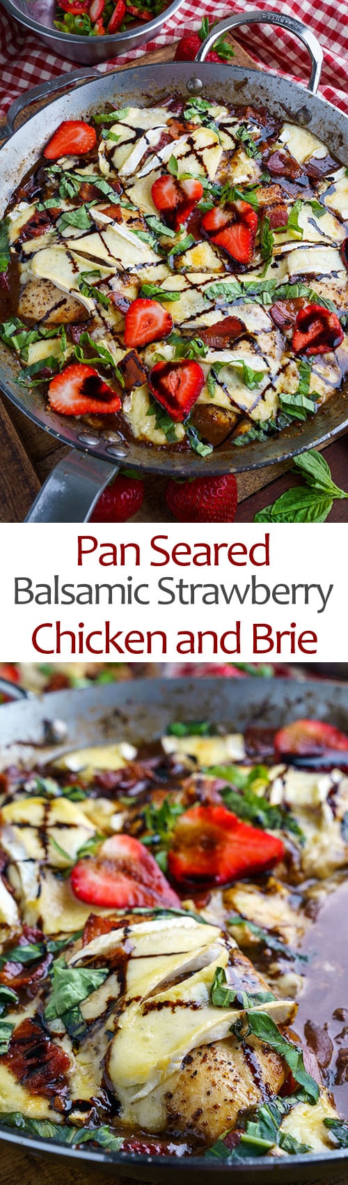 Pan Seared Balsamic Strawberry Chicken and Brie Pan Seared Balsamic Strawberry Chicken and Brie