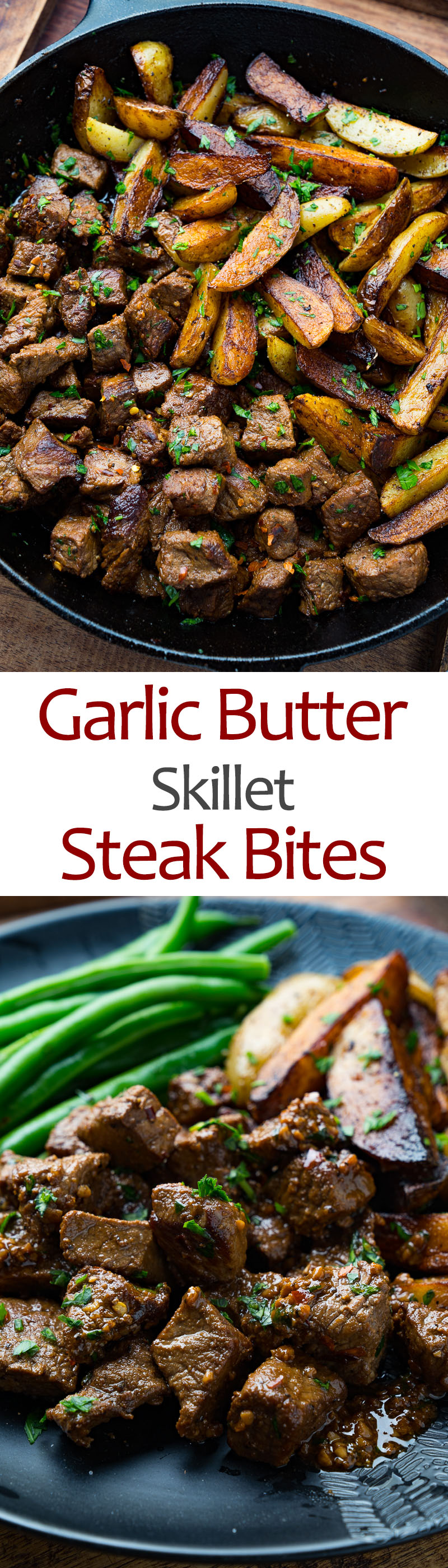 Garlic Butter Skillet Steak Bites and Potatoes Garlic Butter Skillet Steak Bites and Potatoes