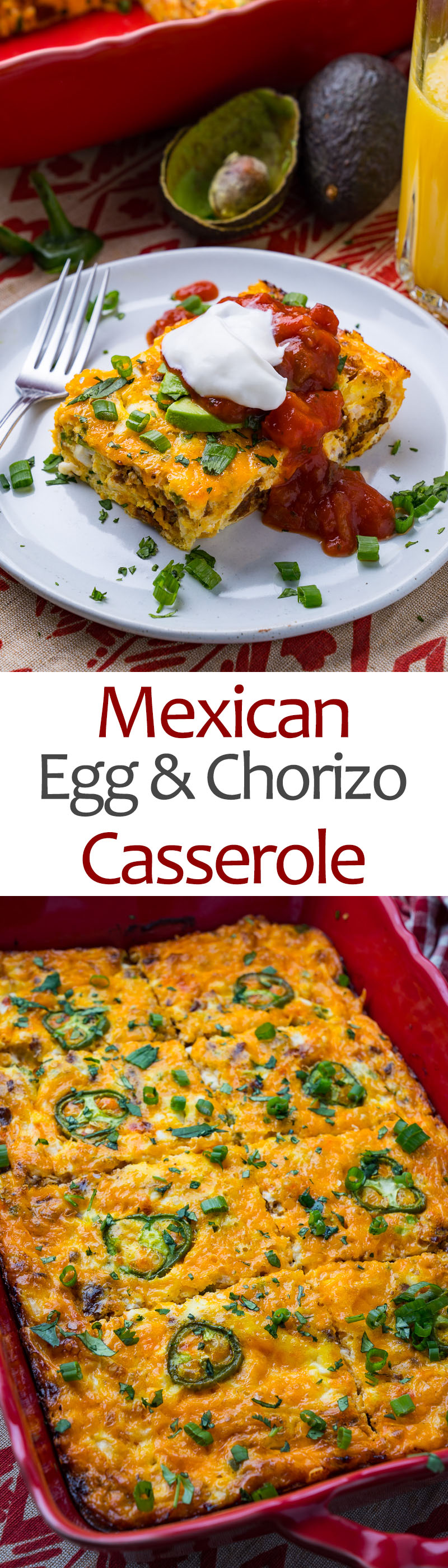 Mexican Breakfast Egg and Chorizo Casserole Mexican Breakfast Egg and Chorizo Casserole