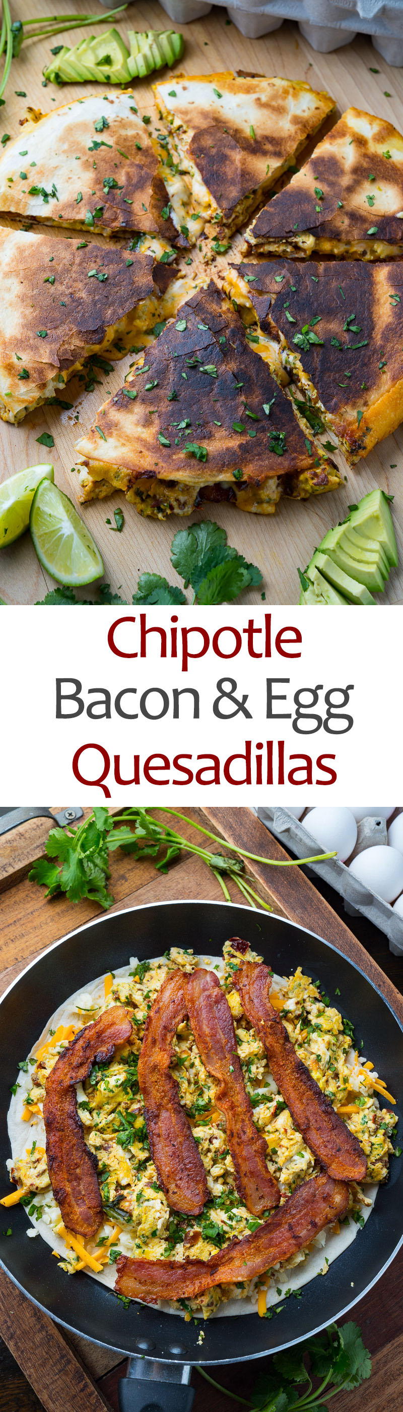 Chipotle Bacon and Egg Quesadillas Chipotle Bacon and Egg Quesadillas