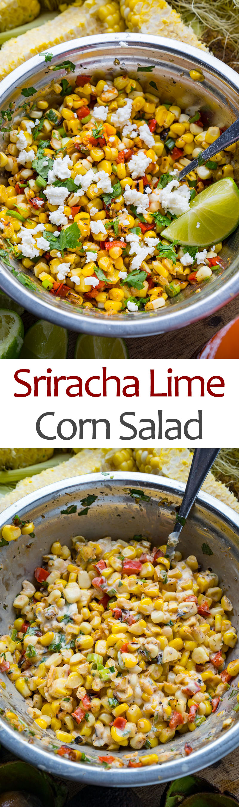 Sriracha Lime Corn Salad Sriracha Lime Corn Salad