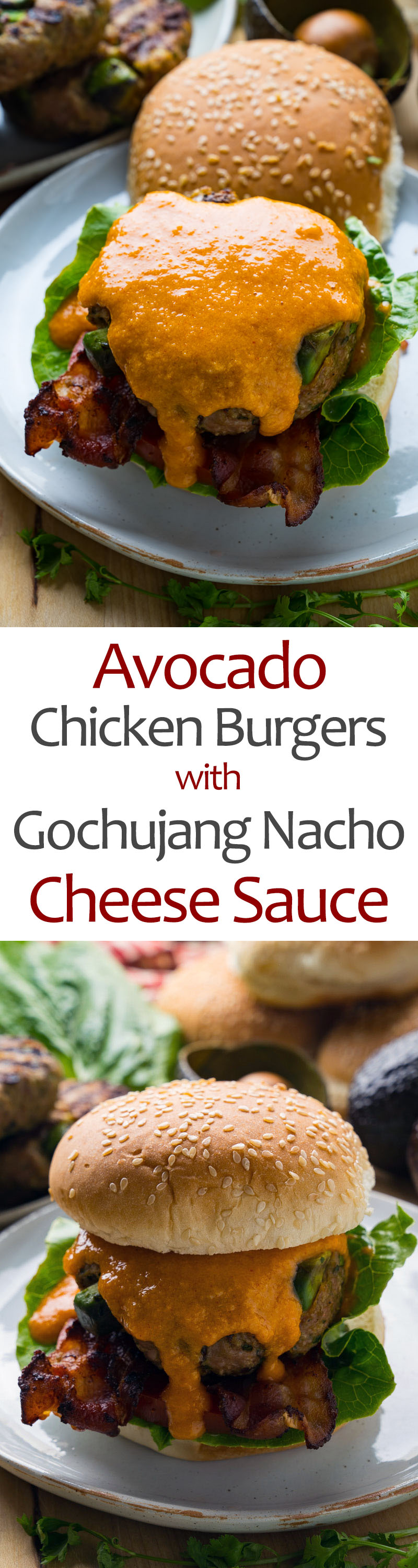 Avocado Chicken Burgers with Gochujang Nacho Cheese Sauce and Bacon Avocado Chicken Burgers with Gochujang Nacho Cheese Sauce and Bacon
