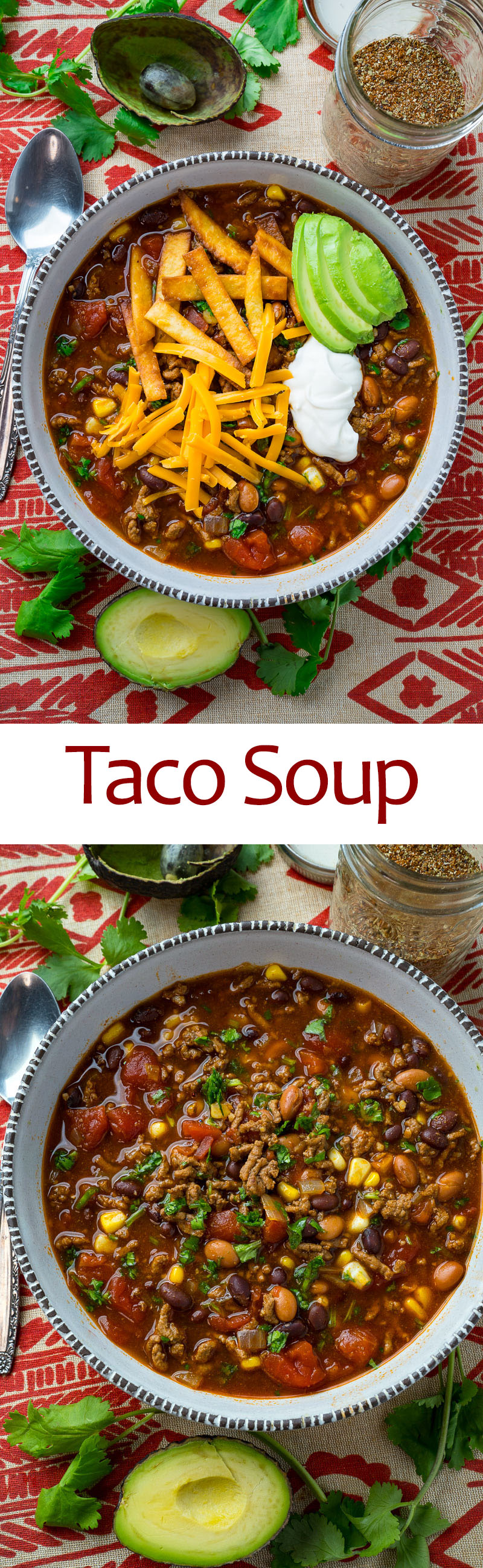 Taco Soup Taco Soup