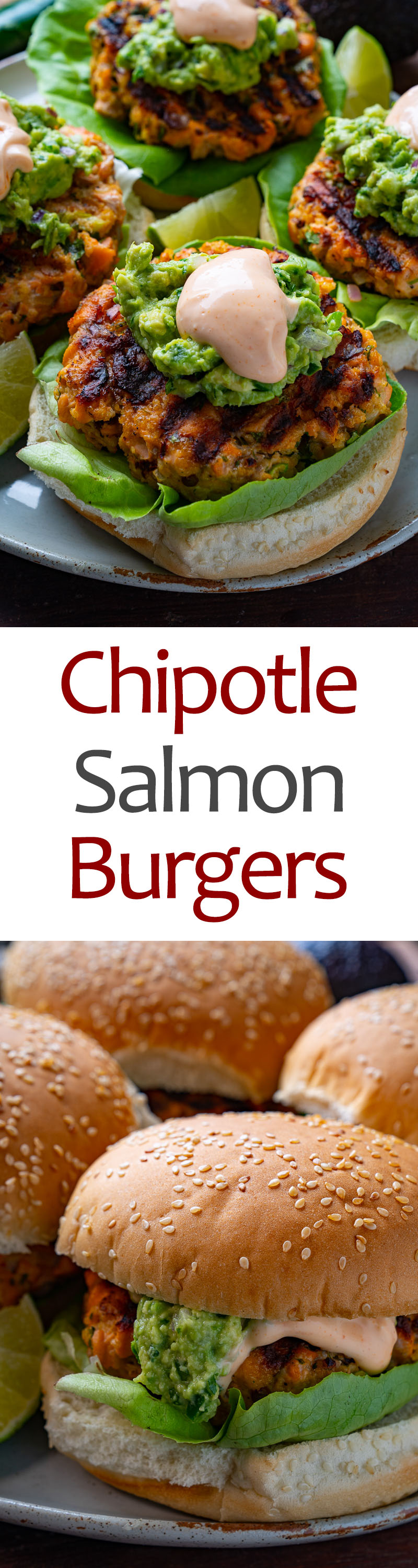 Chipotle Salmon Burgers with Guacamole Chipotle Salmon Burgers with Guacamole