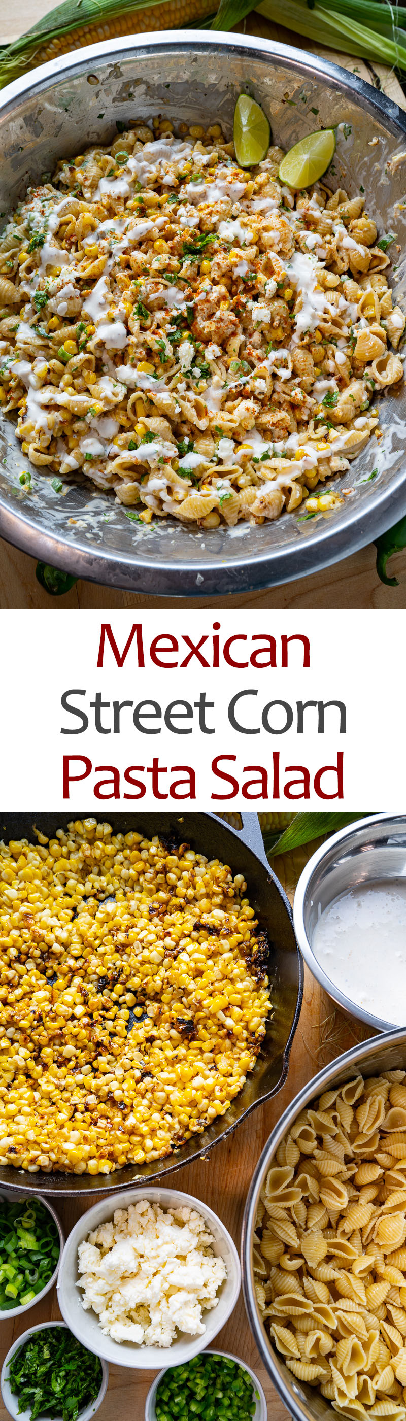 Mexican Street Corn Pasta Salad Mexican Street Corn Pasta Salad
