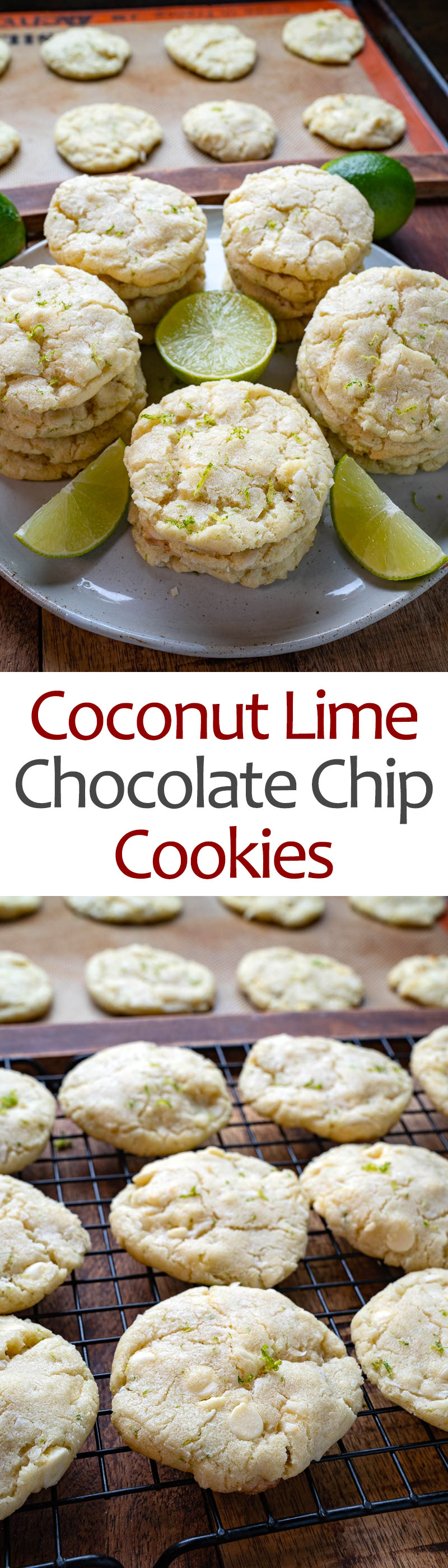 Coconut Lime White Chocolate Chip Cookies Coconut Lime White Chocolate Chip Cookies