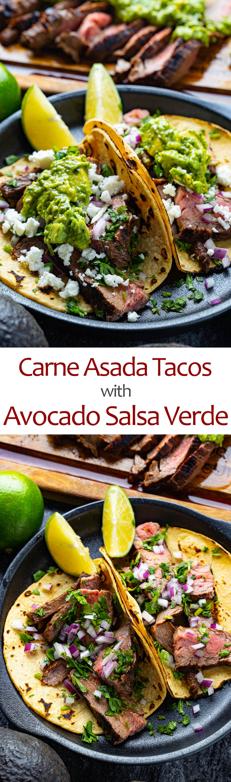 Carne Asada Tacos with Avocado Salsa Verde Carne Asada Tacos with Avocado Salsa Verde