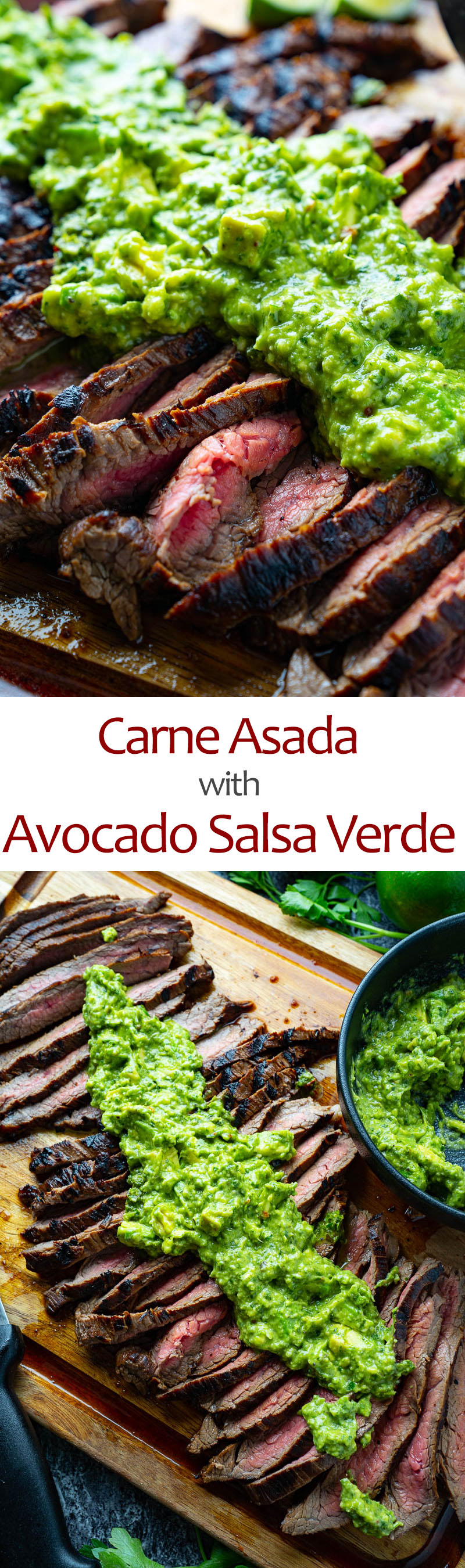Carne Asada with Avocado Salsa Verde Carne Asada with Avocado Salsa Verde