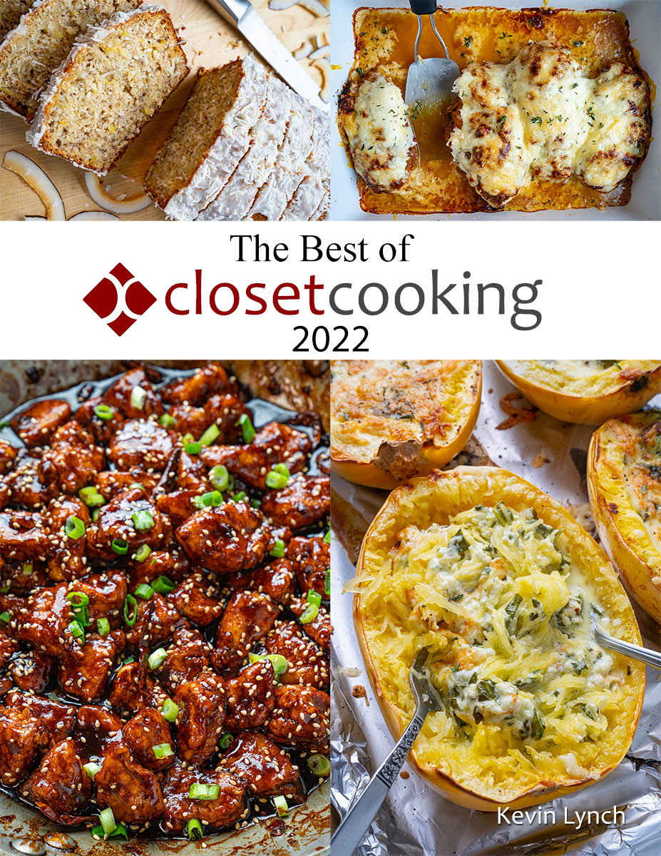 The Best of Closet Cooking 2022 Cookbook The Best of Closet Cooking 2022 Cookbook
