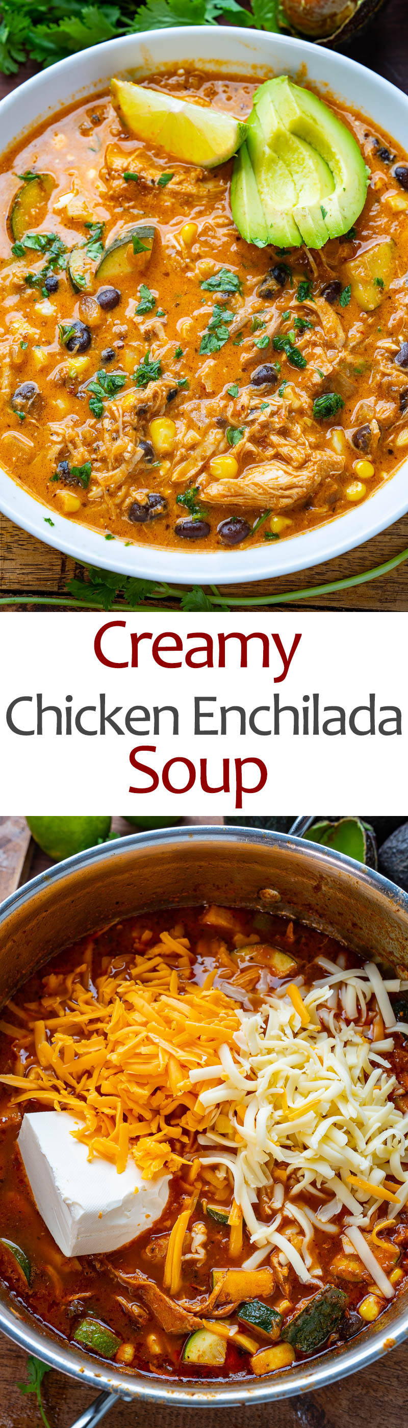 Creamy Chicken Enchilada Soup Creamy Chicken Enchilada Soup