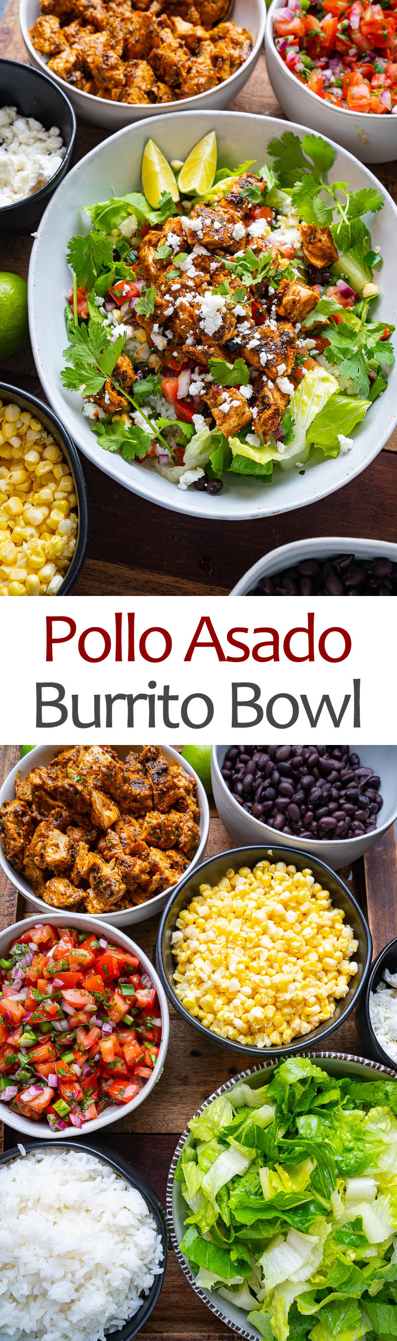 Pollo Asado Burrito Bowl Pollo Asado Burrito Bowl