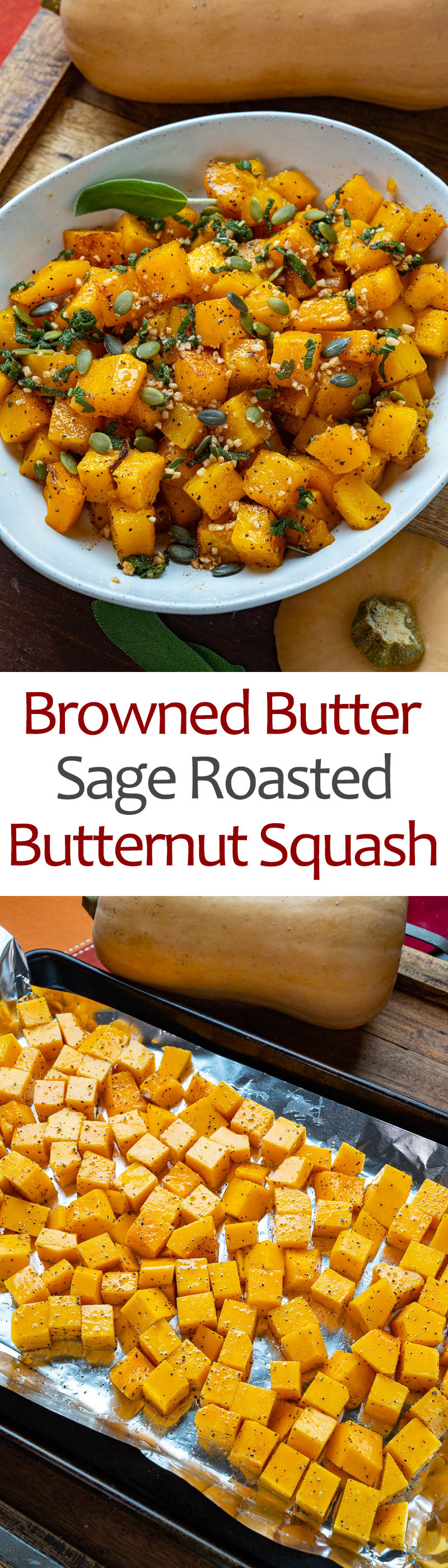 Browned Butter and Sage Roasted Butternut Squash Browned Butter and Sage Roasted Butternut Squash