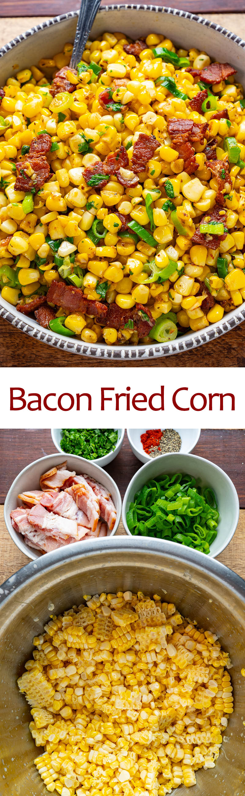 Bacon Fried Corn Bacon Fried Corn