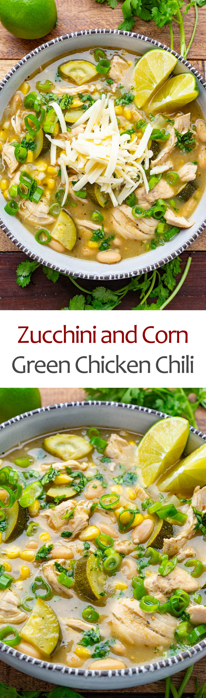 Zucchini and Corn Green Chicken Chili Zucchini and Corn Green Chicken Chili