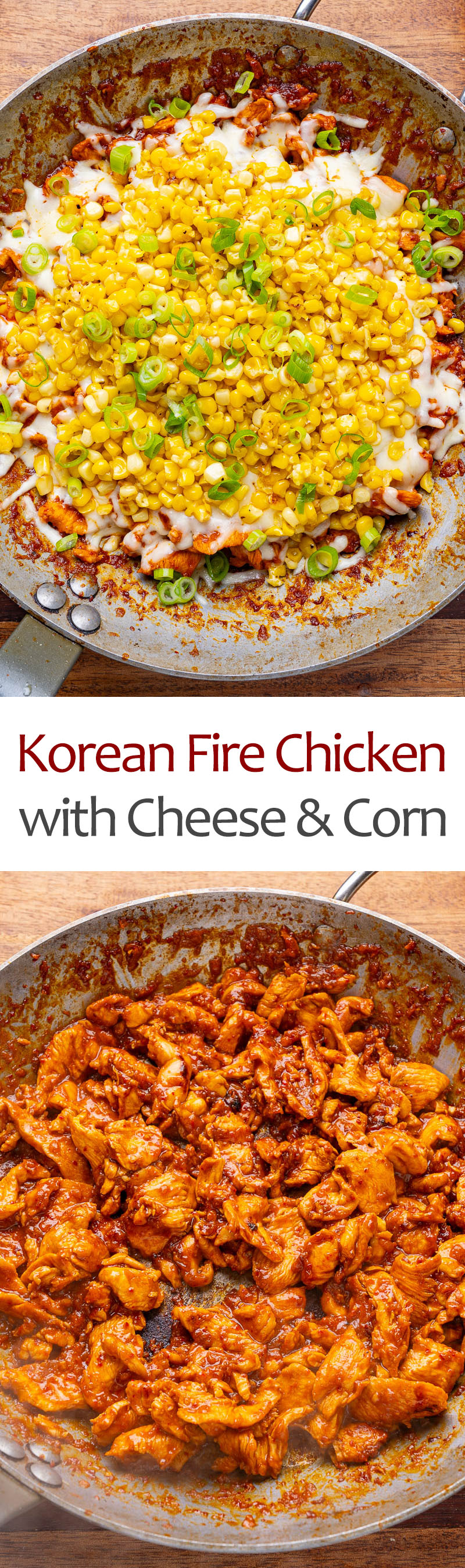 Korean Fire Chicken (Buldak) with Cheese and Corn Korean Fire Chicken (Buldak) with Cheese and Corn