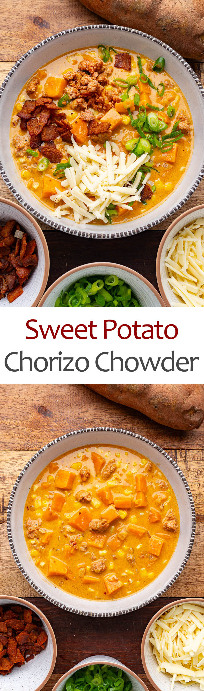 Sweet Potato and Chorizo Chowder Sweet Potato and Chorizo Chowder