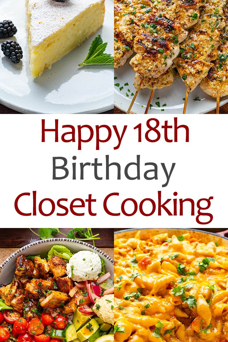 Happy 18th Birthday Closet Cooking