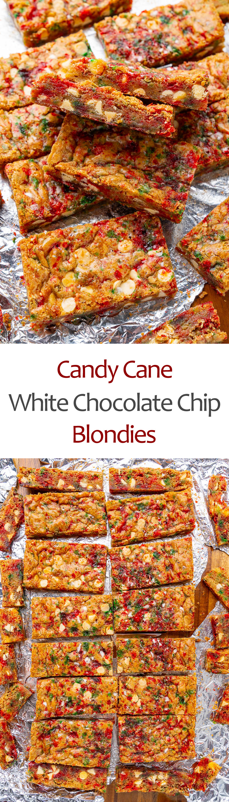 Candy Cane White Chocolate Chip Blondies Candy Cane White Chocolate Chip Blondies